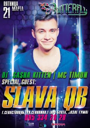 Slava QB в ночном клубе Butterfly 21 марта 2014 