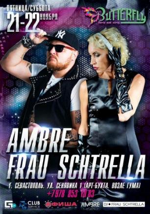 DJ Frau Schtrella & Ambre в ночном клубе Butterfly 21-22 ноября  2014