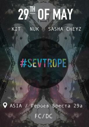 Вечеринка от Sevtrope в ночном клубе ASIA 
