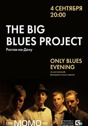 The Big Blues Project в кафе «МОМО»