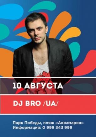 DJ Bro – в AQUA Dance Club