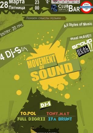 Movement of Sound Party в арт-баре Propaganda 28 марта 2014