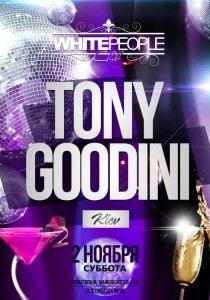 Dj Tony Goodini в ночном клубе White People 2 ноября 2013