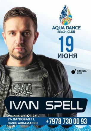 Dj Ivan Spell в Aqua Dance Club 