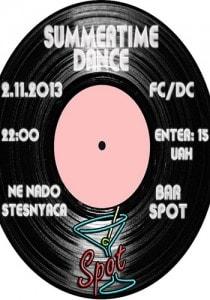 Вечеринка Summertime Dance в баре Spot - 2 ноября 2013