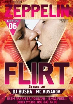 Flirt Party в Zeppelin 6 апреля 2013