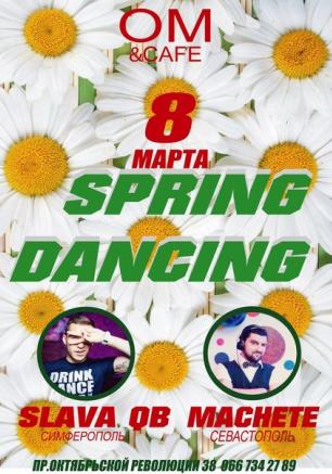 Spring Dancing в OM Cafe 8 марта 2014