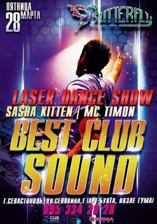 Вечеринка Best Club Sound в ночном клубе Butterfly 28 марта 2014 