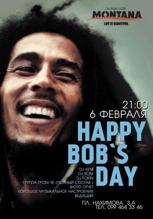 «Happy Bob`s Day» в Lounge Cafe Montana 6 февраля 2014