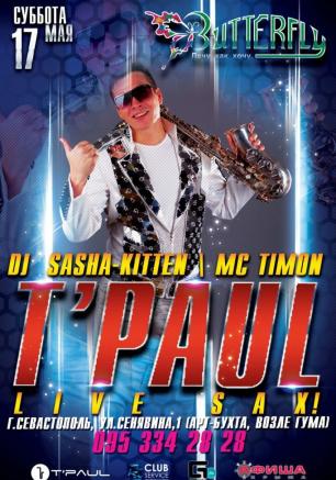 Вечеринка с Dj T'Paul  в ночном клубе Butterfly