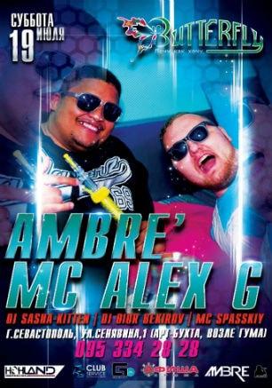 DJ Ambre & Mс Alex G в ночном клубе Butterfly 19 июля 2014