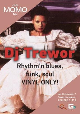 Dj Trewor в Café bar МоМо 17 октября 2014