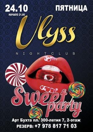 Вечеринка ​«Sweet Party» в ночном клубе Ulyss 24 октября 2014