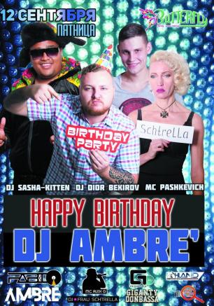 Вечеринка «​Ambre' birthday party» в ночном клубе Butterfly 12 сентября 2014