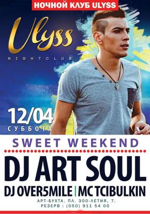 ​Sweet Weekend в ночном клубе Ulyss 12 апреля 2014