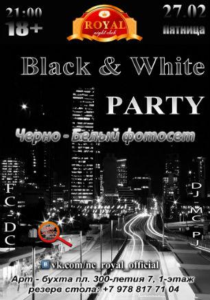 Вечеринка ​«Black & White Party» в ночном клубе Royal