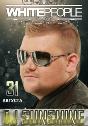 Вечеринка с DJ Sunshine 31 августа 2013 в White People