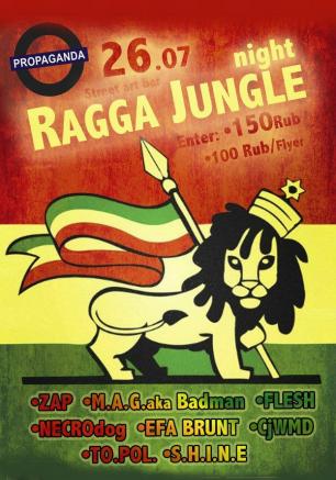 Ragga Jungle в арт-баре Propaganda 26 июля 2014