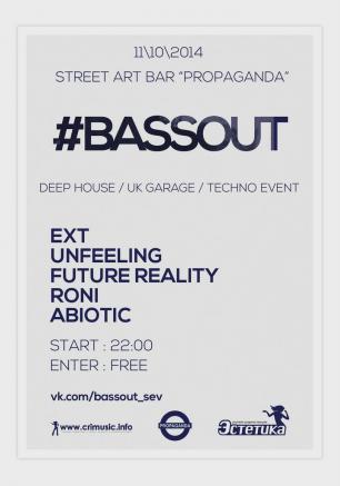 Bassout-вечеринка в арт-баре Propaganda 11 октября 2014