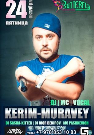 Kerim Muravey в ночном клубе Butterfly 24 октября 2014