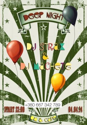 Вечеринка «Deep Night» в OM Cafe 4 апреля 2014