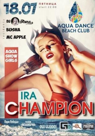 Dj Ira Champion в Aqua Dance Club 18 июля 2014