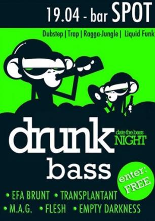 Drunk BASS party