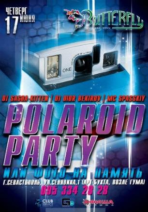 Polaroid Party в ночном клубе Butterfly 17 июля 2014