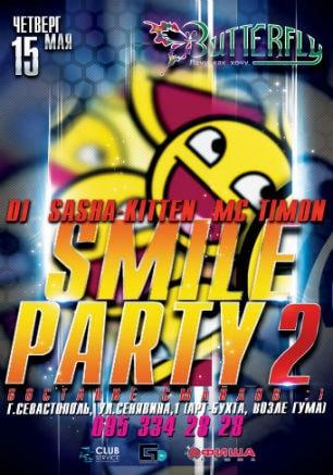 Вечеринка «Smile Party» в ночном клубе Butterfly 15 мая 2014 