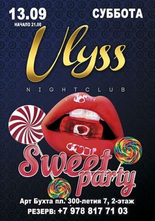 Вечеринка ​«Sweet Party» в ночном клубе Ulyss 