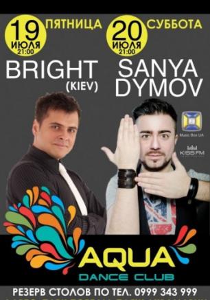 SANYA DYMOV в Aqua Dance Club