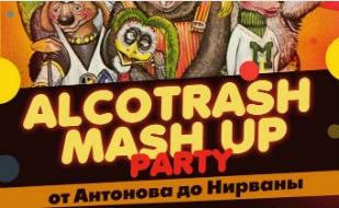Alcotresh mush up party в клубе на пляже «Хорошо» 