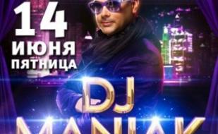 DJ MANIAK 14 июня 2013
