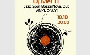 DJ Mel Ti в Café bar МOМO 10 октября 2013