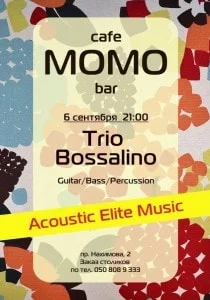 Вечер с группой Bossalino в cafe MOMO bar
